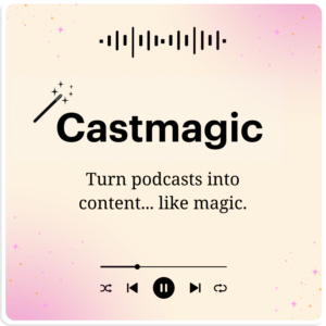 Castmagic